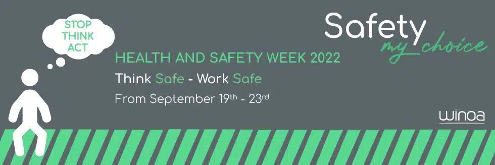 Think Safe – Work Safe